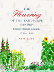 The Flowering of the English Landscape Garden